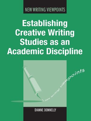 cover image of Establishing Creative Writing Studies as an Academic Discipline